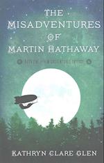 The Misadventures of Martin Hathaway