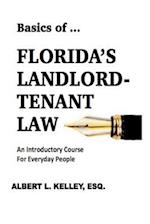 Basics of ... Florida's Landlord-Tenant Law