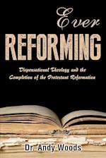 Ever Reforming
