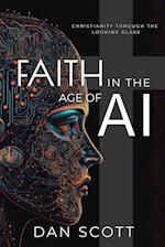 Faith in the Age of AI