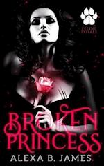 Broken Princess: A Dark Paranormal Romance 