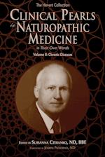 Clinical Pearls in Naturopathic Medicine, Vol. II