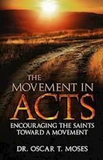 The Movement in Acts