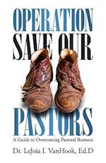 Operation Save Our Pastors
