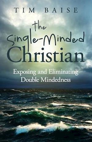 The Single-Minded Christian