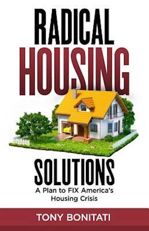 Radical Housing Solutions