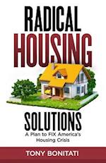 Radical Housing Solutions