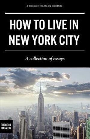 How to Live in New York City