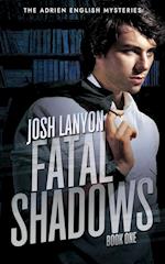 Fatal Shadows