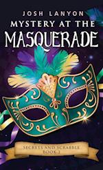 Mystery at the Masquerade