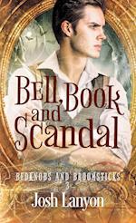 Bell, Book and Scandal 