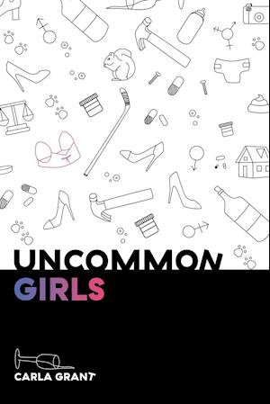 Uncommon Girls