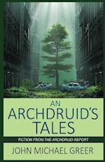 An Archdruid's Tales