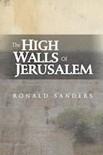 High Walls of Jerusalam