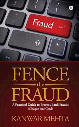 Fence the Fraud