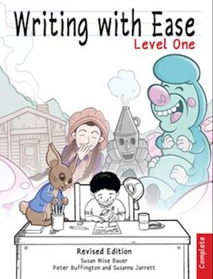 Writing With Ease, Complete Level 1, Revised Edition