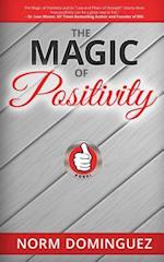 The Magic of Positivity