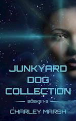 Junkyard Dog Collection Books 1-3