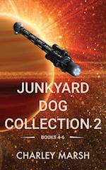 Junkyard Dog Collection 2 Books 4-6
