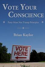 Vote Your Conscience