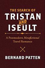 The Search of Tristan and Iseult