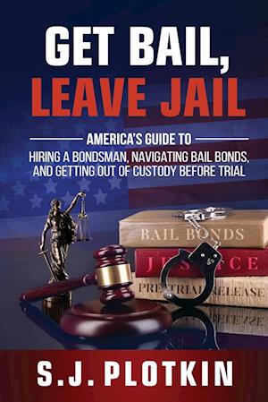 Get Bail, Leave Jail