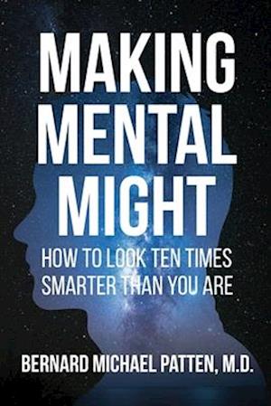 Making Mental Might