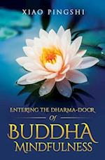 Entering the Dharma-door of Buddha Mindfulness 