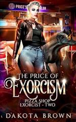 The Price of Exorcism: A Reverse Harem Tale 