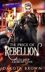 The Price of Rebellion 