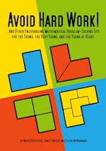Avoid Hard Work!