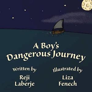 A Boy's Dangerous Jopurney