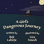 A Girl's Dangerous Journey 