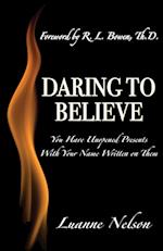 Daring to Believe 