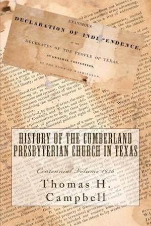 History of the Cumberland Presbyterian Church in Texas