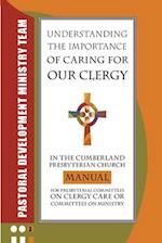 Understanding the Importance of Caring for Our Clergy in the Cumberland Presbyterian Church