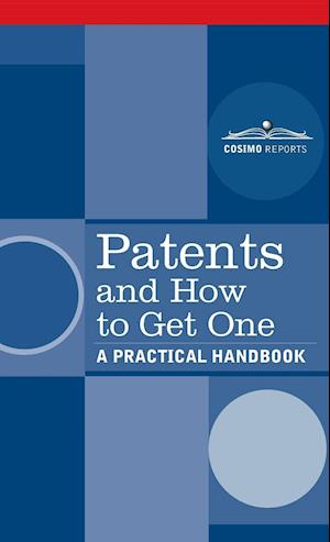 Patents and How to Get One