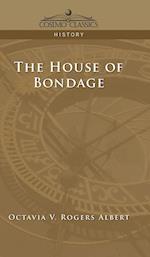 House of Bondage