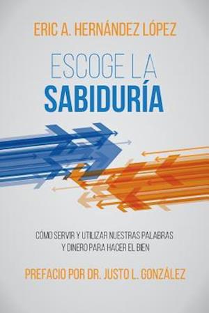 Escoge La Sabiduria