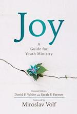 Joy: A Guide for Youth Ministry 