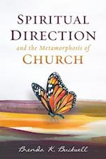 Spiritual Direction and the Metamorphosis of Church 