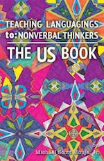 The US Book: Teaching Languagings | to : Nonverbal Thinkers