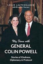 My Time with General Colin Powell 