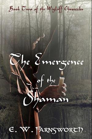The Emergence of the Shaman