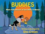 BUDDIES: More Adventures of Joe Willy & Musso 