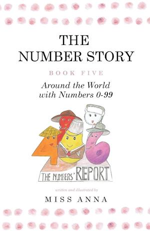 The Number Story 5 / The Number Story 6
