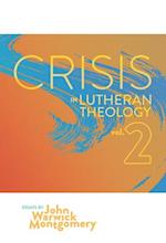 Crisis in Lutheran Theology
