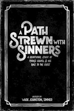 Path Strewn with Sinners