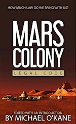 Mars Colony Legal Code