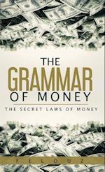 The Grammar of Money 